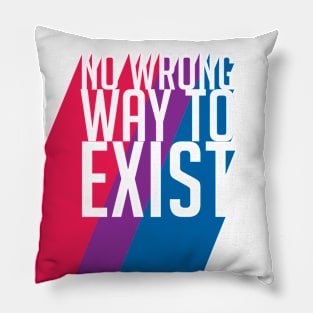 Bisexual Pride No Wrong Way to Exist Pillow