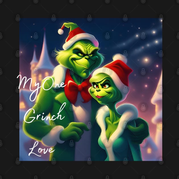 My one grinch love by blaurensharp00@gmail.com