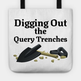 Writer Digging out the Query Trenches - V3 Tote