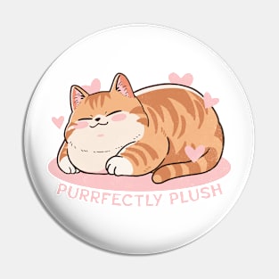 Purrfectly plush Pin