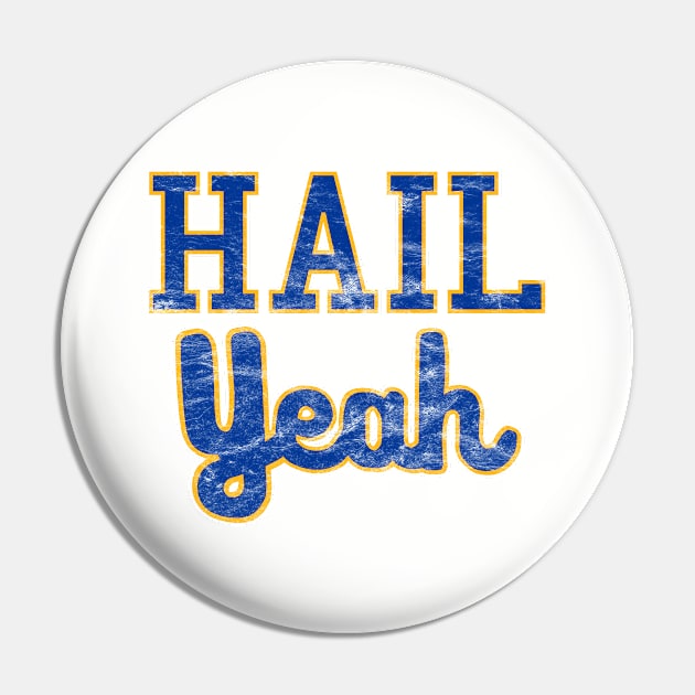 Vintage Hail Yeah Pittsburgh Script Pin by dutchlovedesign