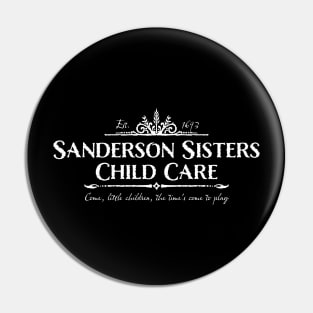 Sanderson Sisters Child Care Pin