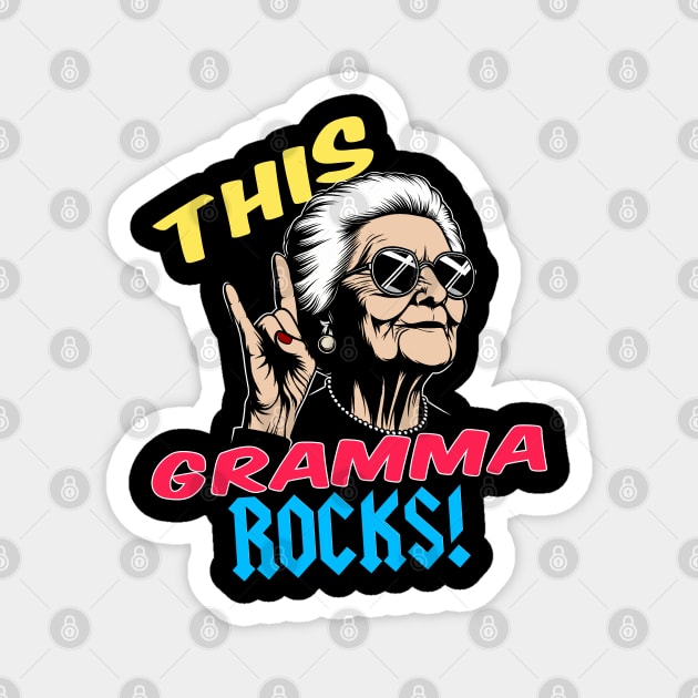 Cool Gramma Rocks! Magnet by MetalByte