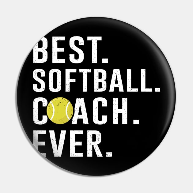 Best Softball Coach Ever Gift Pin by kateeleone97023