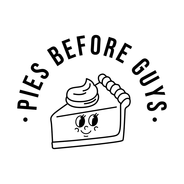 Pies Before Guys by Nessanya