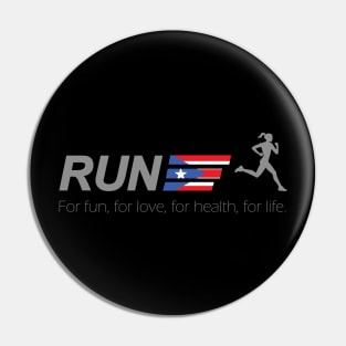 Run for life Puerto Rico Pin