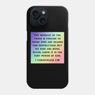 Bible Verse 1 Corinthians 1:18 | Christian Phone Case