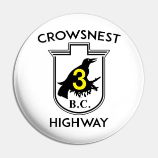 Crowsnest Highway British Columbia Canada 3 Crows Nest BC Pin