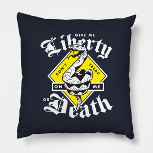 Don't Tread On Me. Give Me Liberty Or Death. Pillow