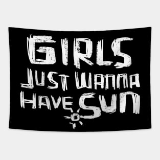 Girls just wanna have SUN for Girls Trip Tapestry