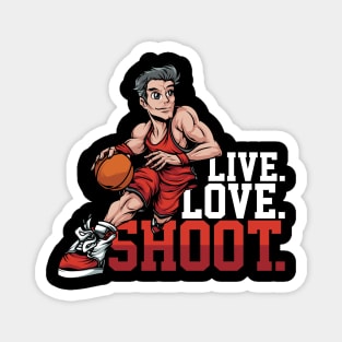 Basketball Lover Live Love Shoot Magnet