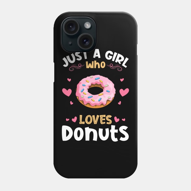 Just a Girl who Loves Donuts Gift Phone Case by aneisha