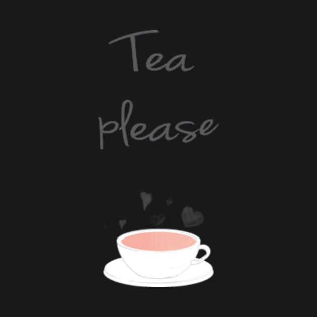 a cup of tea