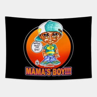 MAMA'S BOY Tapestry