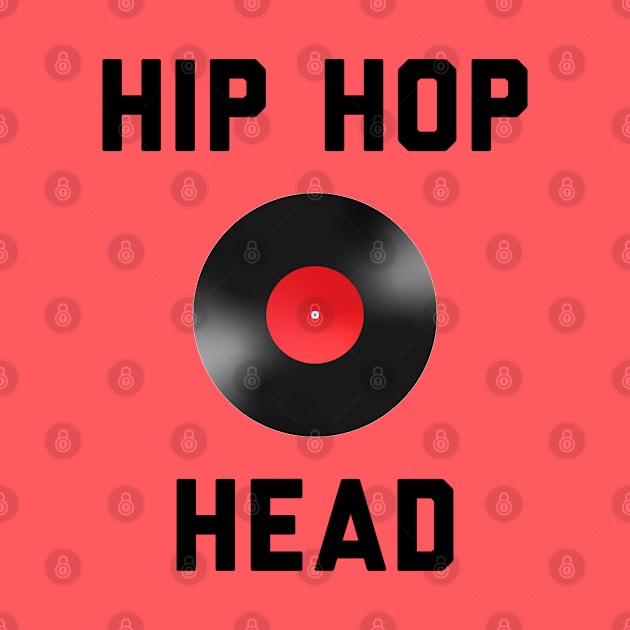 Hip Hop Head - Gift for Hip Hop Lovers by stokedstore