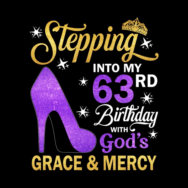 Stepping Into My 63rd Birthday With God's Grace & Mercy Bday by MaxACarter