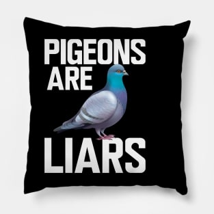 Pigeon - Pigeons are liars w. Pillow