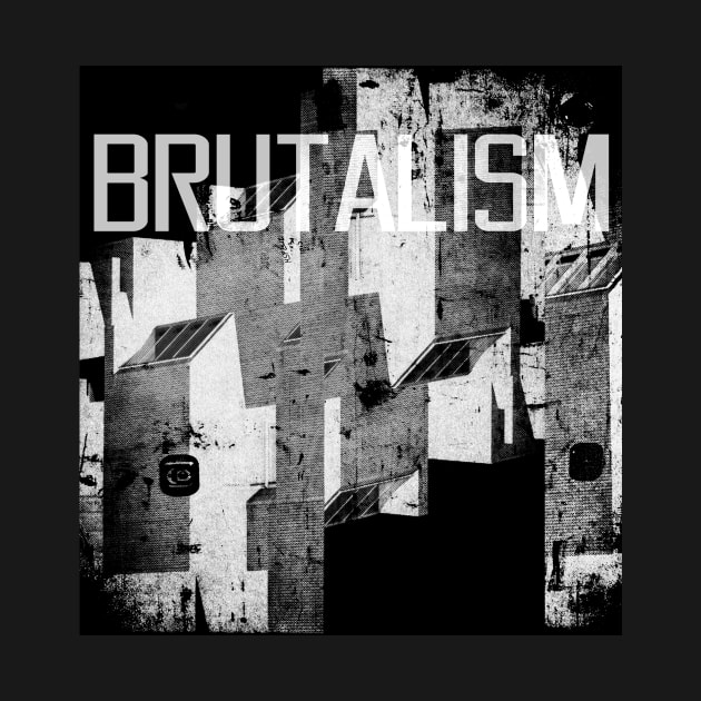 brutalism 1 by soillodge