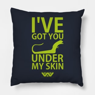 Under my skin green Pillow