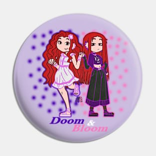 Doom & Bloom Pin