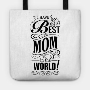 Best MOM Shirt Tote