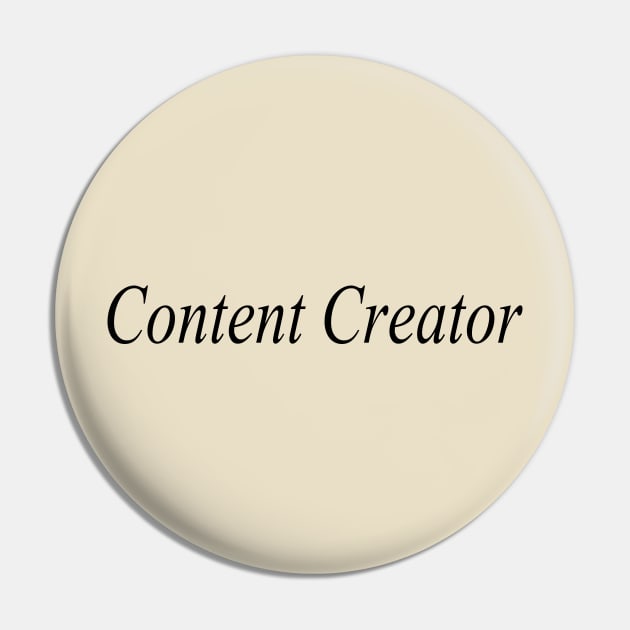 Content Creator Pin by WayneWilde