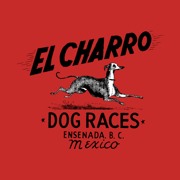 Vintage Mexico Dog Races by Kujo Vintage