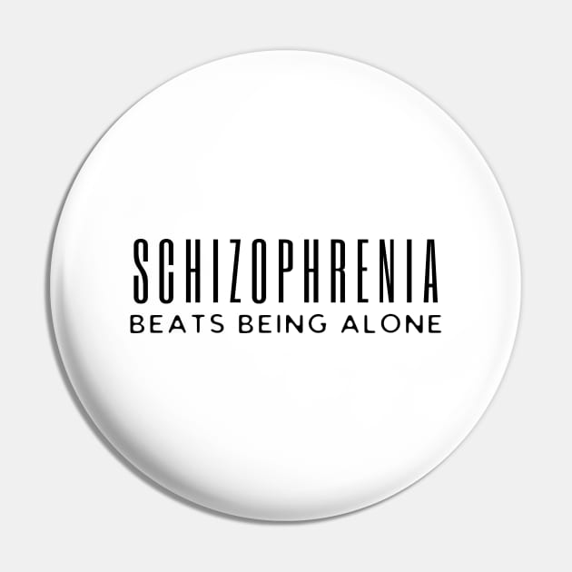 Schizophrenia Pin by HobbyAndArt