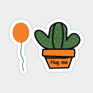 cactus plant and balloon hug me Magnet