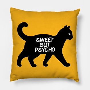 Sweet But Pyscho Pillow