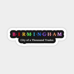 Birmingham, England Magnet