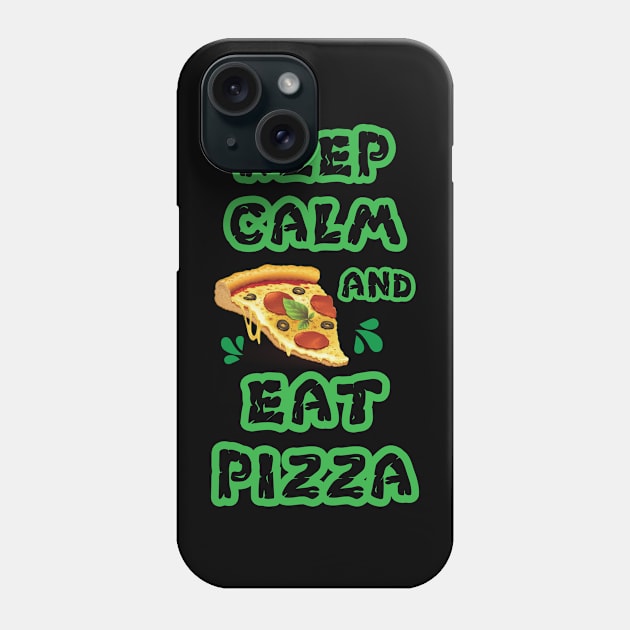 keep calm and eat pizza Phone Case by bisho2412