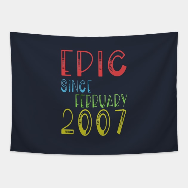 Epic Since February 2007 Shirt - Birthday 12th Gift Tapestry by kaza191