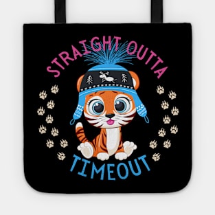 Straight Outta Timeout Cute and Smart Cookie Sweet little tiger in a hat cute baby outfit Tote