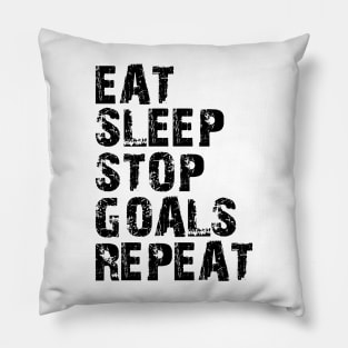 Goalkeeper - Eat Sleep Stop Goals Repeat Pillow