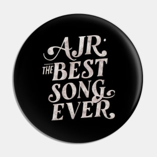 Distressed AJR the best song ever Pin