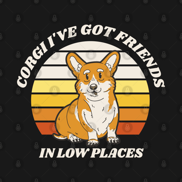 corgi dog on a retro sunset background and the quote "Corgi I've got friends in low places". by AbirAbd