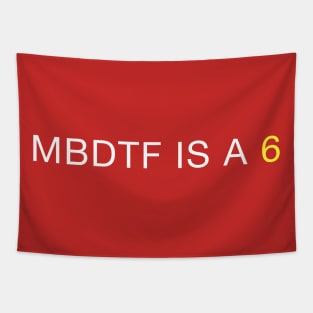 MBDTF IS A 6 Tapestry