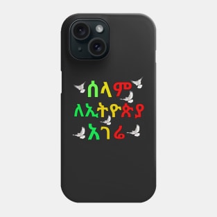 Peace for Ethiopia Phone Case