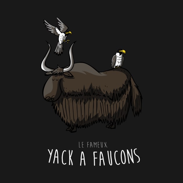 Yack à faucons by Mistersheep