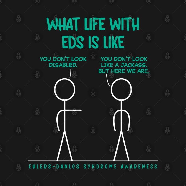 What Life With EDS Is Like - The Jackass by Jesabee Designs