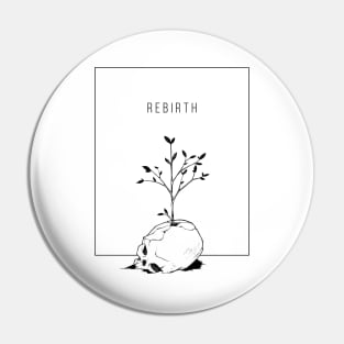 Rebirth Pin
