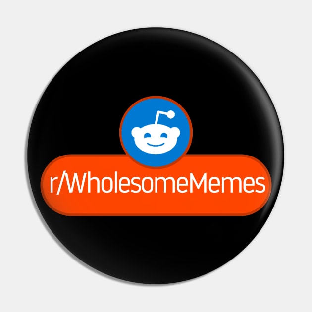 SubReddit: Wholesome Memes Pin by artsylab