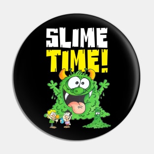 slime time Pin