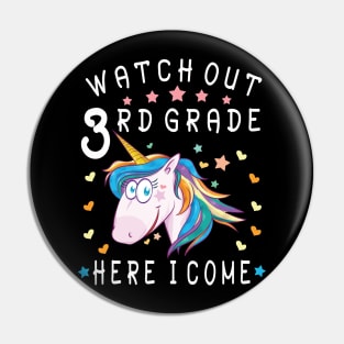 Watch Out 3rd Grade Here I Come Happy Student Back To School Pin