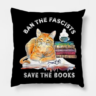 Ban The Fascists Save The Books Funny Book Lover Worm Nerd Pillow