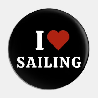 I Love Sailing Pin