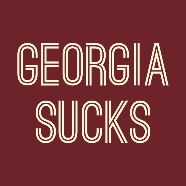 Georgia Sucks (Cream Text) by caknuck