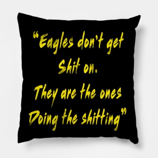 Cobra Kai Eagles Don't Get Shit On Pillow