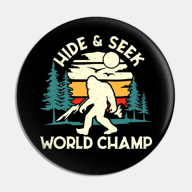 Bigfoot Hide and Seek World Champ Pin by Teewyld